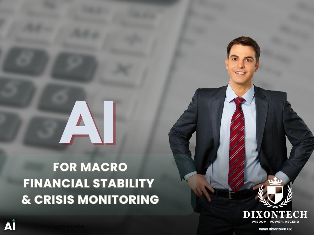 AI for Macro-Financial Stability & Crisis Monitoring